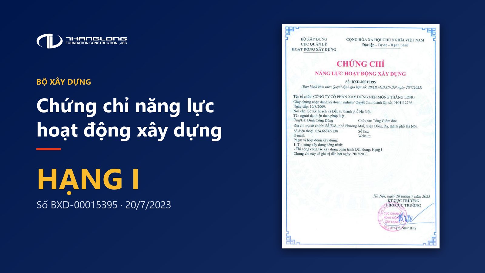 Thăng Long được cấp Chứng chỉ năng lực hoạt động xây dựng Hạng I